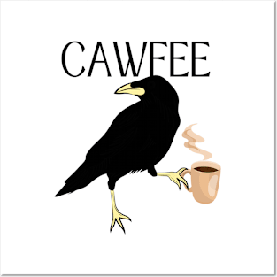 Cawfee Crow Bird Art Funny Coffee Lover Gift Posters and Art